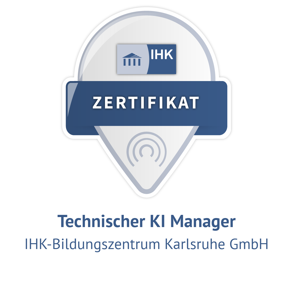 IHK Zertifikat — Technischer KI Manager